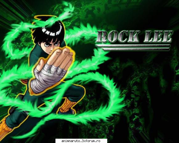 rock lee rokku rī?) este un membru al echipei senseiului gai şi studentul favorit al